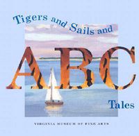 Cover image for Tigers and Sails and ABC Tales