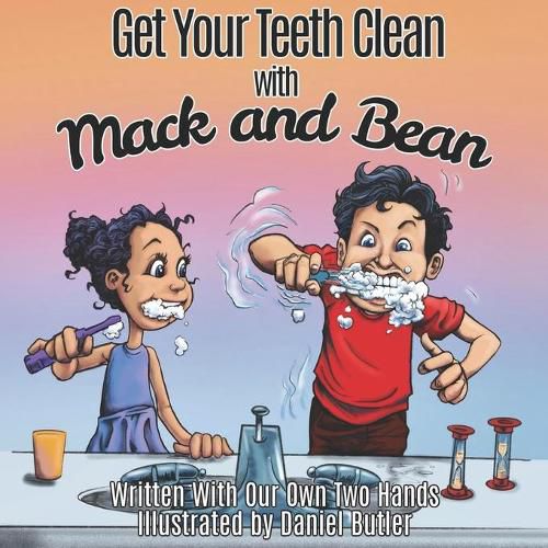 Cover image for Get Your Teeth Clean with Mack and Bean