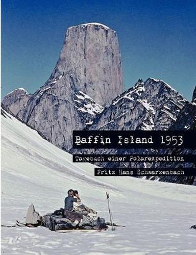 Cover image for Baffin Island 1953: Tagebuch einer Polarexpedition
