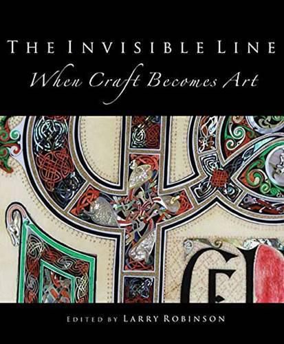 Cover image for The Invisible Line: When Craft Becomes Art