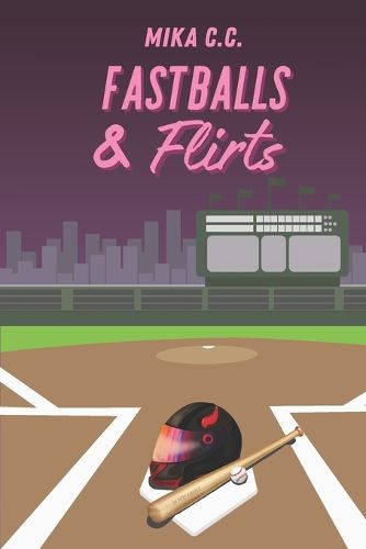 Cover image for Fastballs & Flirts