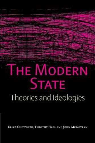 The Modern State: Theories and Ideologies