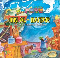 Cover image for Ibn Al-Baitar: Doctor of Natural Medicine