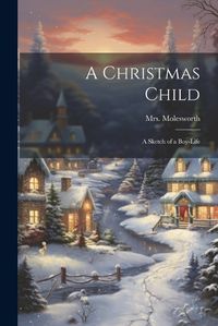 Cover image for A Christmas Child