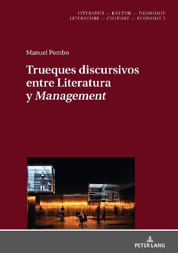 Cover image for Trueques Discursivos Entre Literatura Y  Management