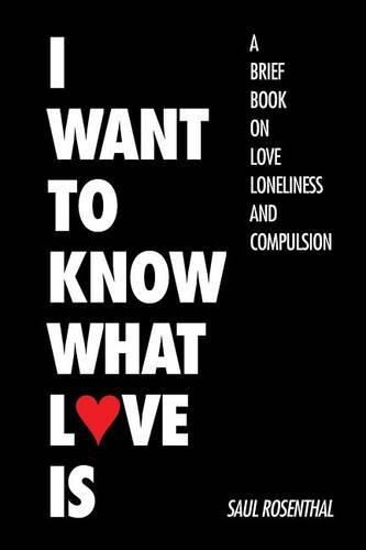 Cover image for I Want to Know What Love Is