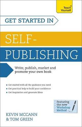 Cover image for Get Started In Self-Publishing: How to write, publish, market and promote your own book