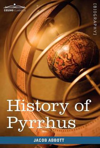 Cover image for History of Pyrrhus: Makers of History