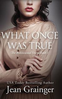 Cover image for What Once Was True