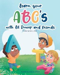 Cover image for Learn Your ABC's with Lil Duwop and Friends