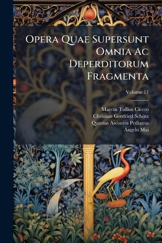 Cover image for Opera Quae Supersunt Omnia Ac Deperditorum Fragmenta