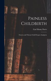 Cover image for Painless Childbirth