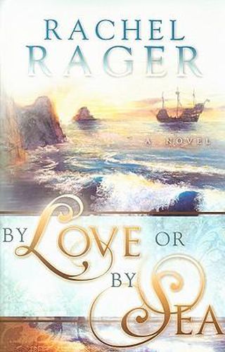 Cover image for By Love or by Sea