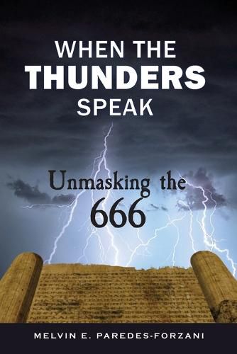 Cover image for When the Thunders Speak: Unmasking the 666