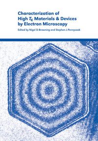 Cover image for Characterization of High Tc Materials and Devices by Electron Microscopy