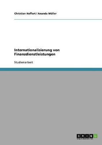 Cover image for Internationalisierung von Finanzdienstleistungen