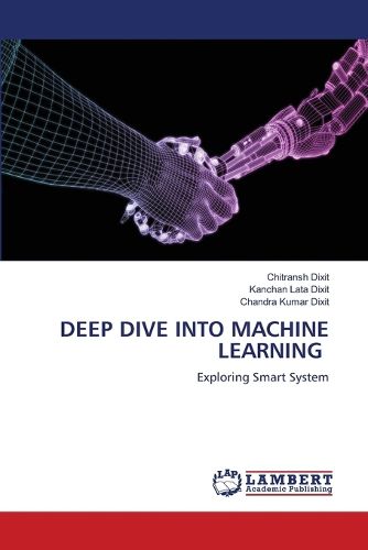 Cover image for Deep Dive Into Machine Learning