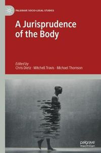 Cover image for A Jurisprudence of the Body