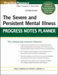 Cover image for The Severe and Persistent Mental Illness Progress Notes Planner