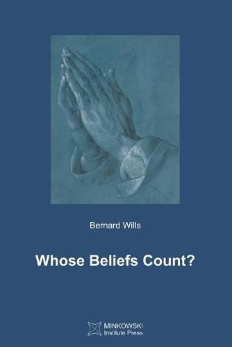 Cover image for Whose Beliefs Count?