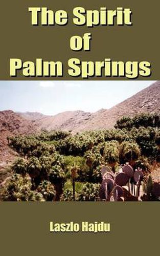 Cover image for The Spirit of Palm Springs