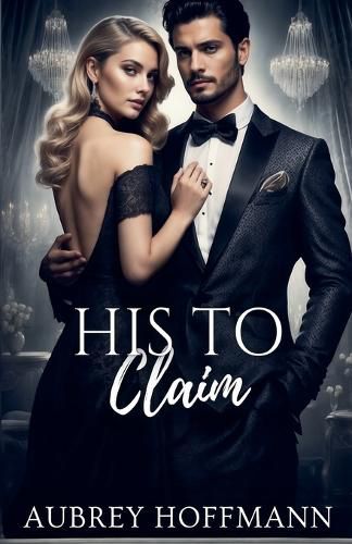 Cover image for His to Claim