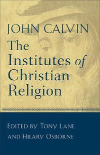 Cover image for The Institutes of Christian Religion