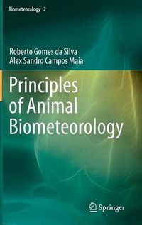 Cover image for Principles of Animal Biometeorology