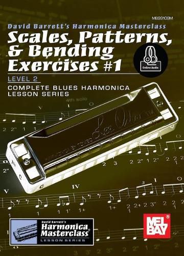 Scales, Patterns and Bending Exercises #1 Book: With Online Audio