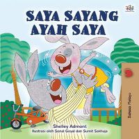 Cover image for I Love My Dad (Malay Book for Children)