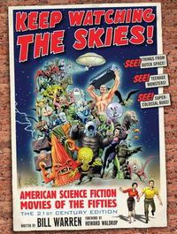 Cover image for Keep Watching the Skies!: American Science Fiction Movies of the Fifties