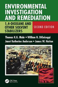 Cover image for Environmental Investigation and Remediation: 1,4-Dioxane and Other Solvent Stabilizers
