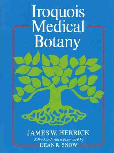 Cover image for Iroquois Medical Botany