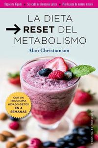 Cover image for Dieta Reset del Metabolismo, La