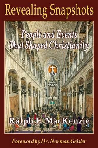 Cover image for Revealing Snapshots: People and Events That Shaped Christianity