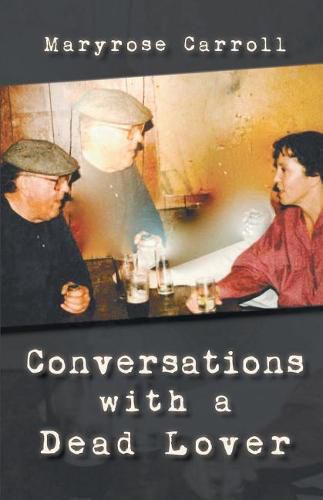 Cover image for Conversations with a Dead Lover