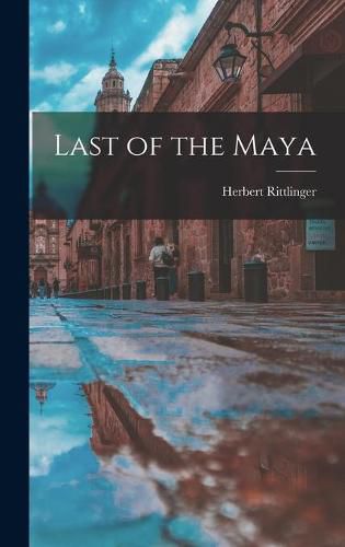 Cover image for Last of the Maya
