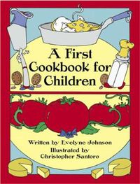 Cover image for A First Cook Book for Children