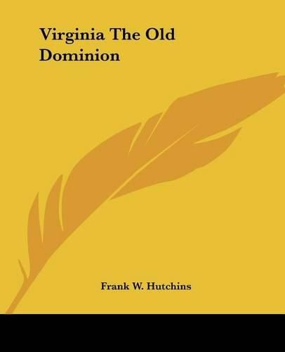 Cover image for Virginia The Old Dominion