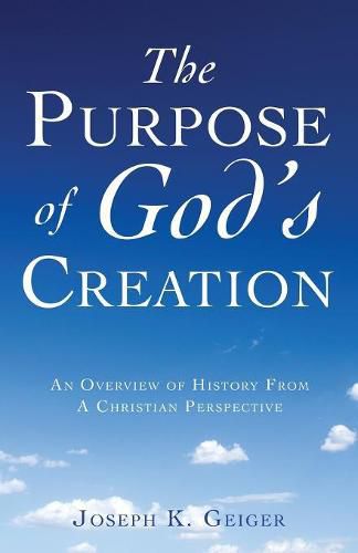 Cover image for The Purpose of God's Creation