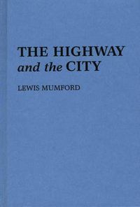 Cover image for The Highway and the City