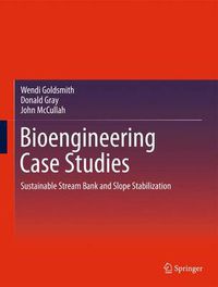 Cover image for Bioengineering Case Studies: Sustainable Stream Bank and Slope Stabilization