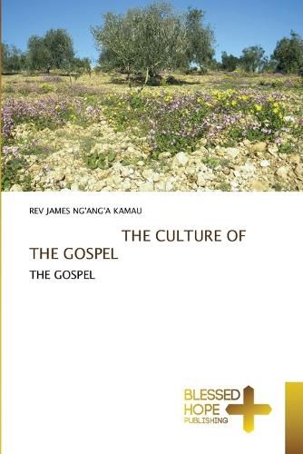 Cover image for The Culture of the Gospel