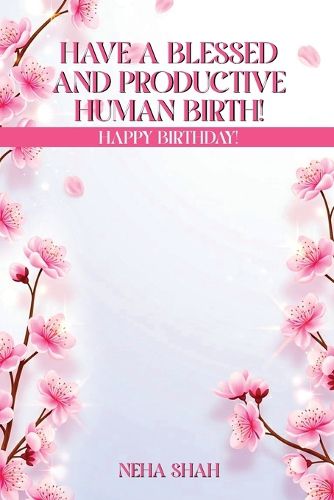 Cover image for Have A Blessed And Productive Human Birth!