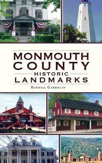 Cover image for Monmouth County Historical Landmarks