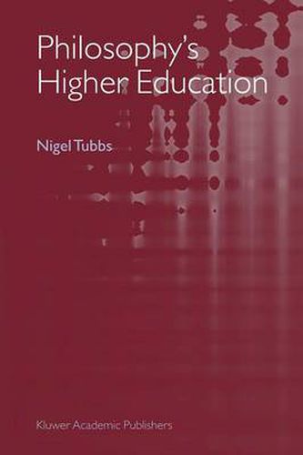 Cover image for Philosophy's Higher Education