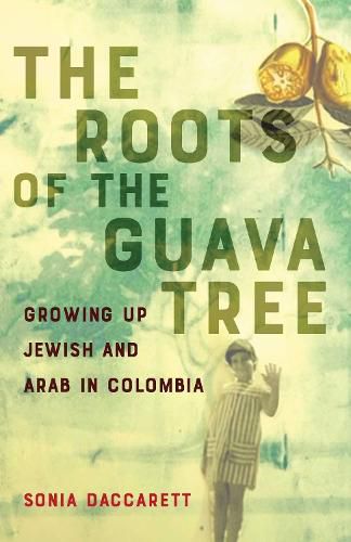 Cover image for The Roots of the Guava Tree