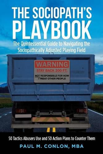 Cover image for The Sociopath's Playbook: The Quintessential Guide to Navigating the Sociopathically Adjusted Playing Field