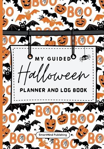Cover image for My Guided Halloween Planner and Log Book