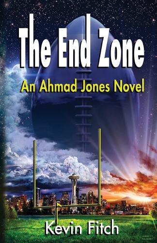 Cover image for The End Zone: An Ahmad Jones Novel